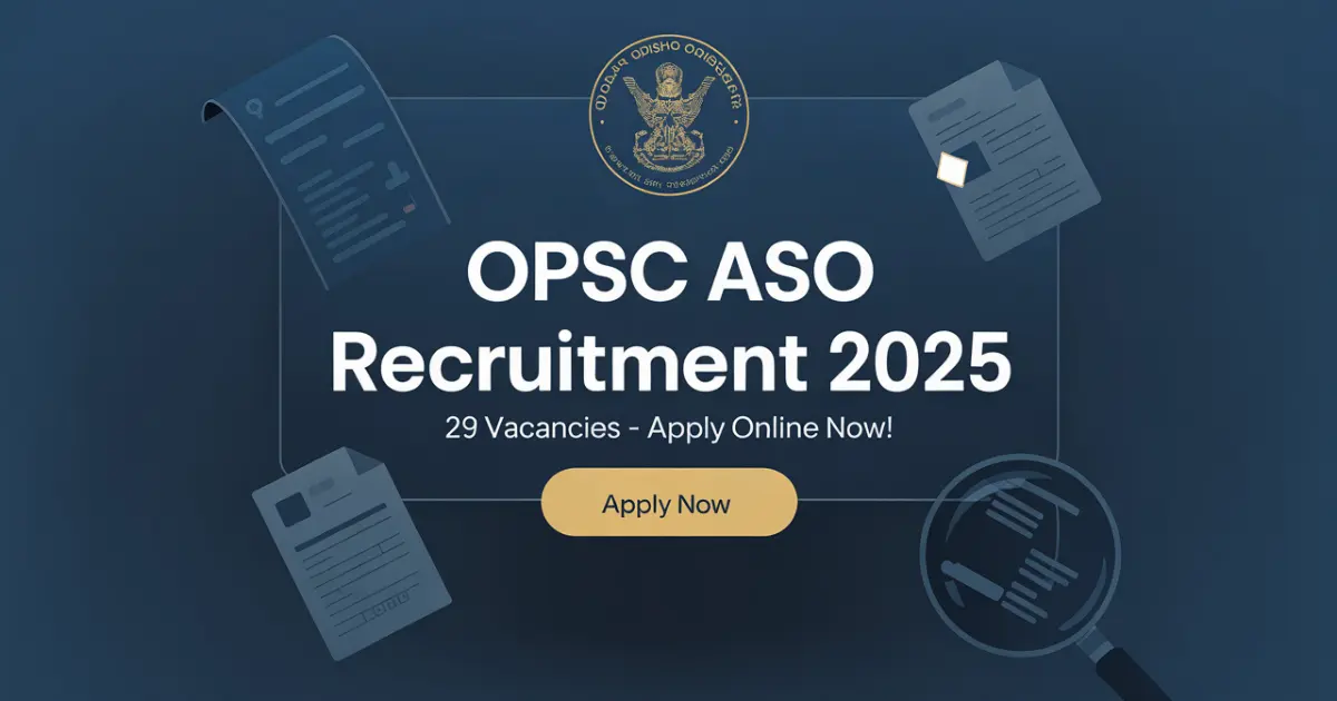 OPSC ASO Recruitment 2025
